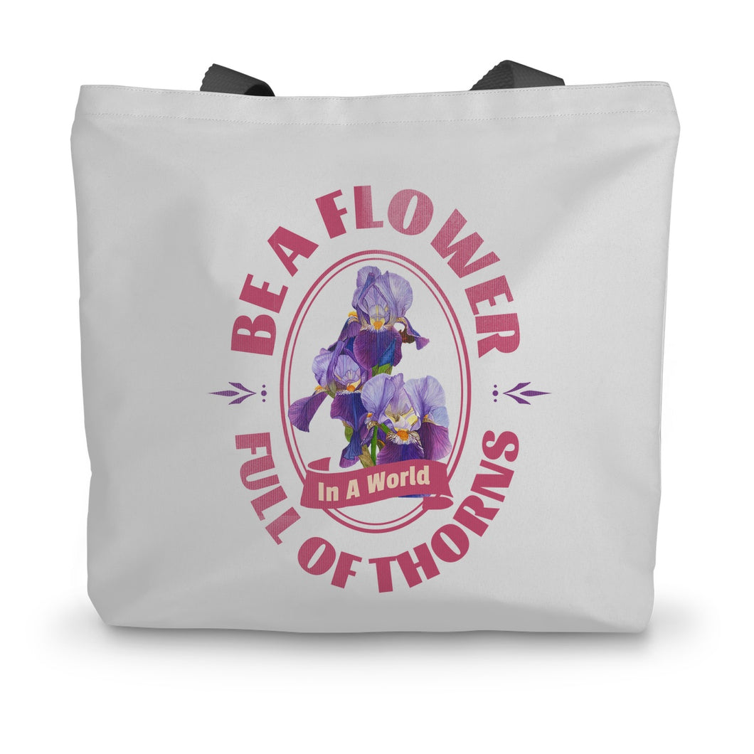 Be A flower Canvas Tote Bag