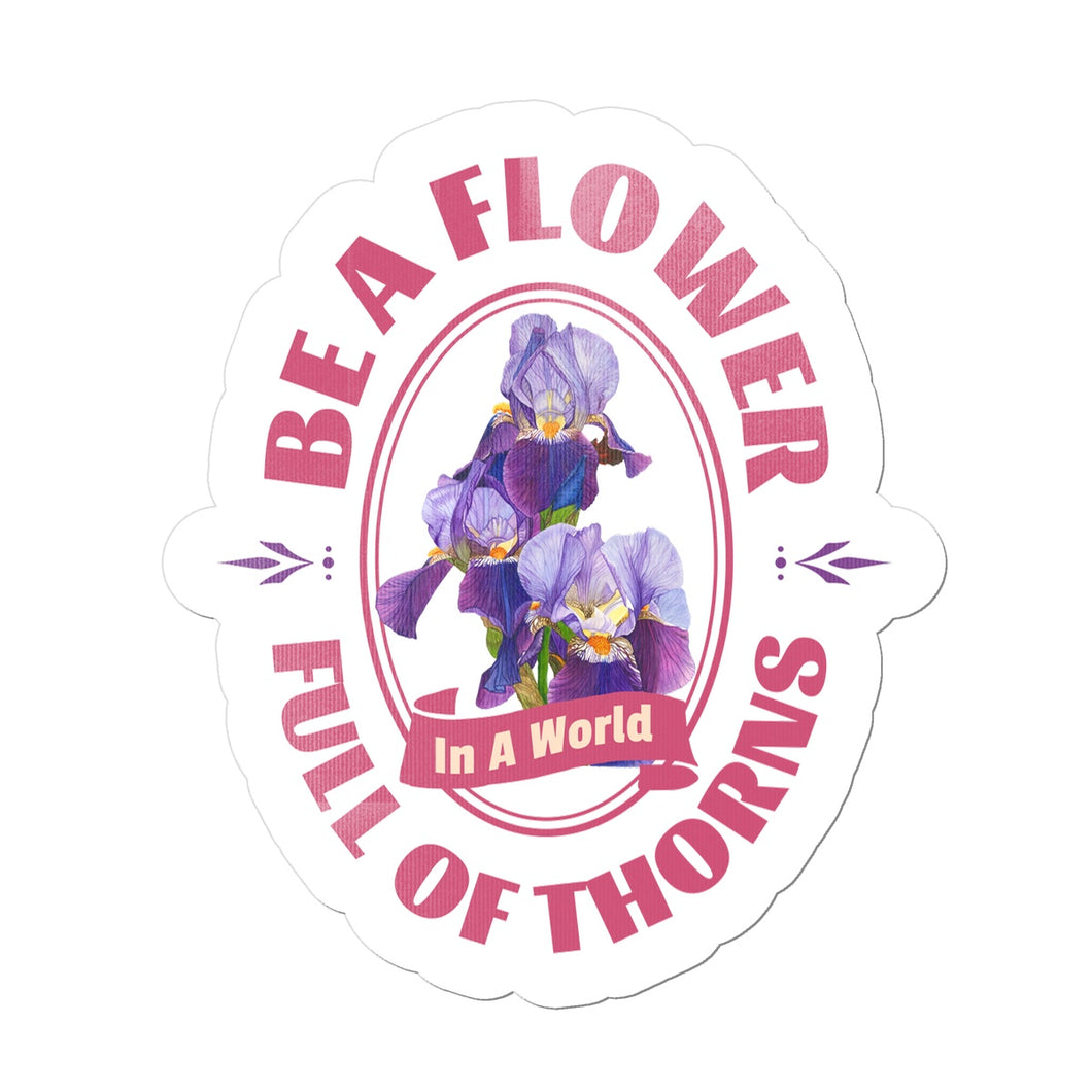 Be A flower Sticker