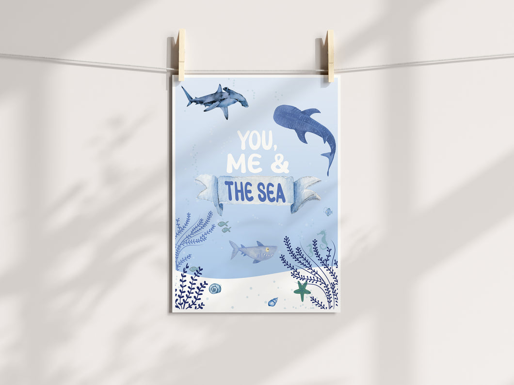 You, Me and The Sea Print